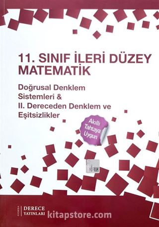 11. Sınıf İleri Düzey Matematik Doğrusal Denklem Sistemleri - II. Dereceden Denklem Ve Eşitsizlikler