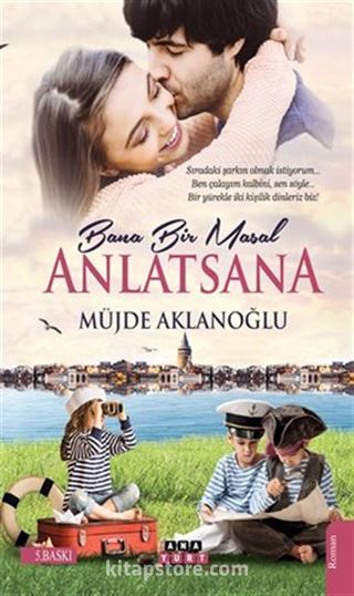 Bana Bir Masal Anlatsana