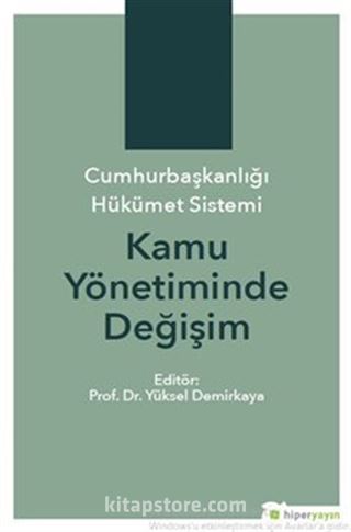 Cumhurbaşkanlığı Hükümet Sistemi