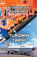 Bir Almancının Kaleminden Turizmin Tarihi