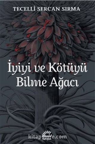 İyiyi ve Kötüyü Bilme Ağacı