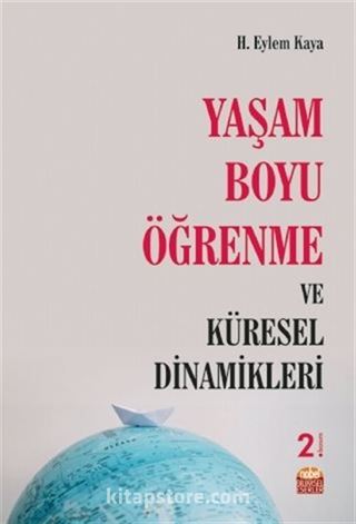 Yaşam Boyu Öğrenme ve Küresel Dinamikleri