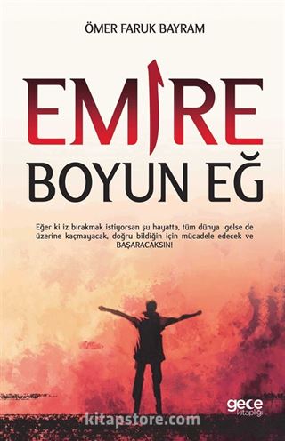 Emire Boyun Eğ