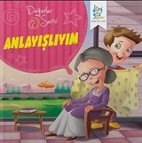 Anlayışlıyım / Değerler Serisi 2