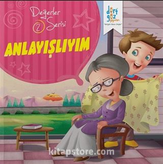 Anlayışlıyım / Değerler Serisi 2