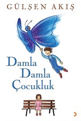 Damla Damla Çocukluk