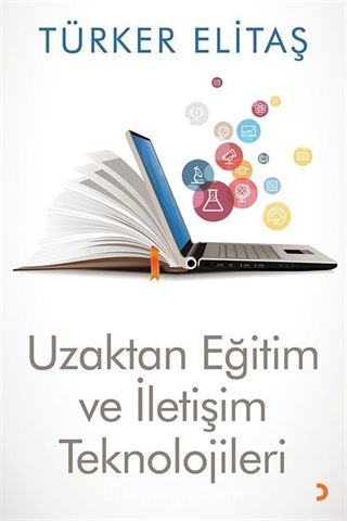 Uzaktan Eğitim ve İletişim Teknolojileri