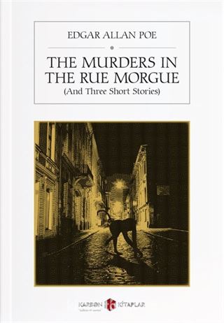 The Murders In The Rue Morgue