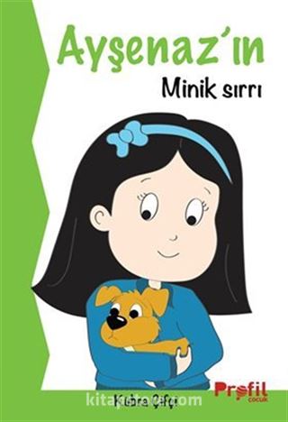 Ayşenaz'ın Minik Sırrı