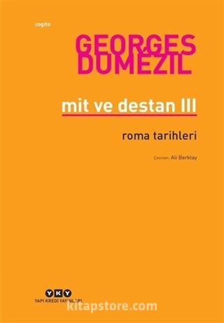 Mit ve Destan III Roma Tarihleri