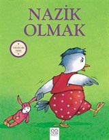 Yararları Dizisi - Nazik Olmak