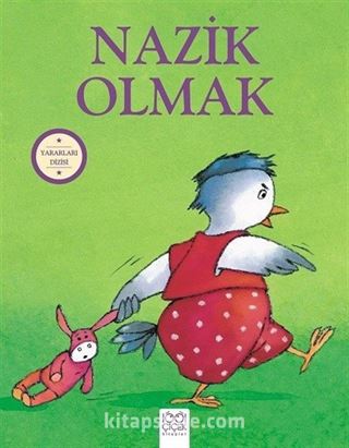 Yararları Dizisi - Nazik Olmak