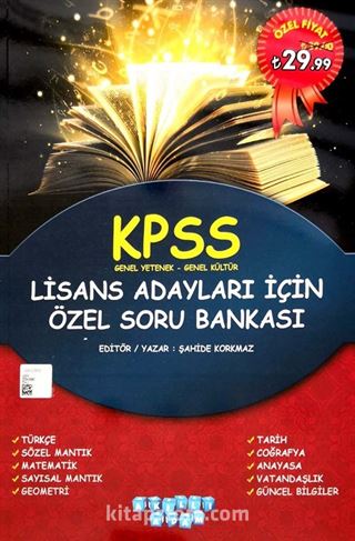 KPSS Genel Yetenek Genel Kültür Lisans Adayları İçin Özel Soru Bankası