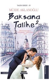 Baksana Talihe / Talih Serisi 4