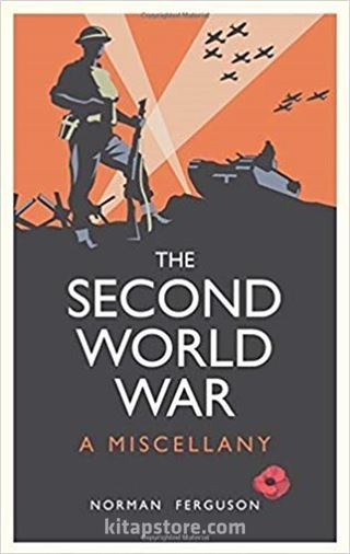 The Second World War: A Miscellany