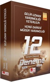 Gelir Uzmanlığı Yeterlilik Vergi Dairesi Müdürlüğü Yardımcılığı Sınavı 12 Deneme