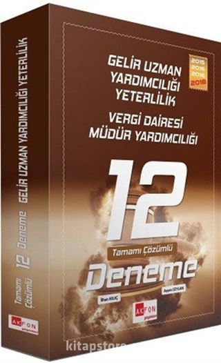 Gelir Uzmanlığı Yeterlilik Vergi Dairesi Müdürlüğü Yardımcılığı Sınavı 12 Deneme