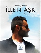 İllet-i Aşk