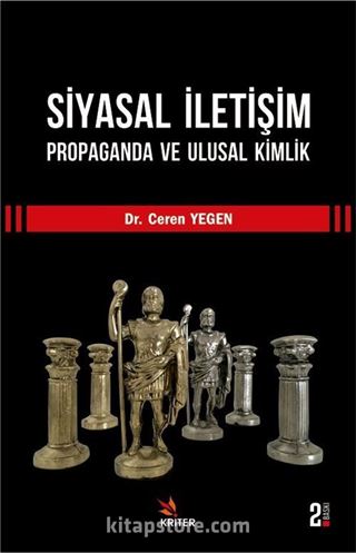 Siyasal İletişim, Propaganda ve Ulusal Kimlik