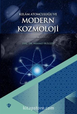 Kelam Atomculuğu ve Modern Kozmoloji