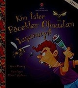 Kim İster Böcekler Olmadan Yaşamayı!