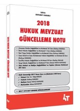 2018 Hukuk Mevzuat Güncelleme Notu