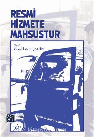 Resmi Hizmete Mahsustur