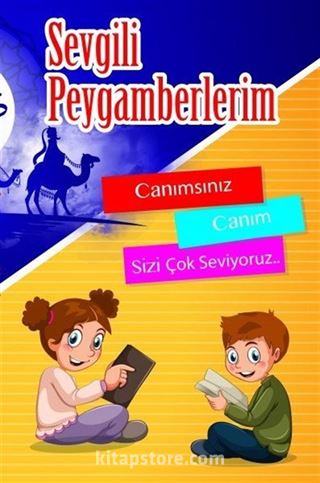 Sevgili Peygamberlerim 1. Cilt