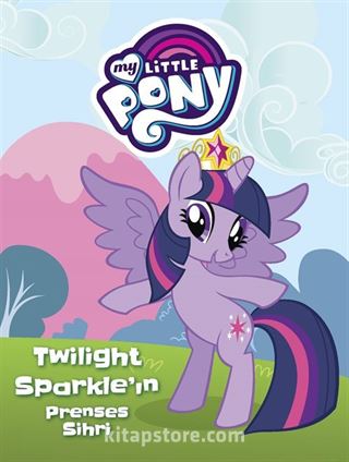 Mlp Twilight Parkle'in Prenses Sihri