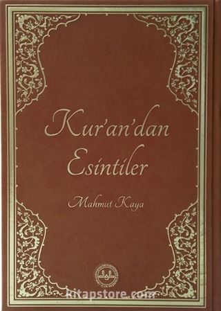 Kur'an'dan Esintiler