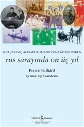 Rus Sarayında On Üç Yıl