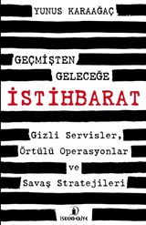 Geçmişten Geleceğe İstihbarat