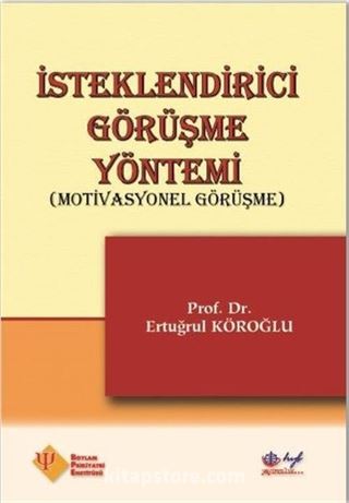 İsteklendirici Görüşme Yöntemi