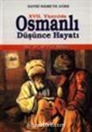 XVII.Yüzyılda Osmanlı Düşünce Hayatı