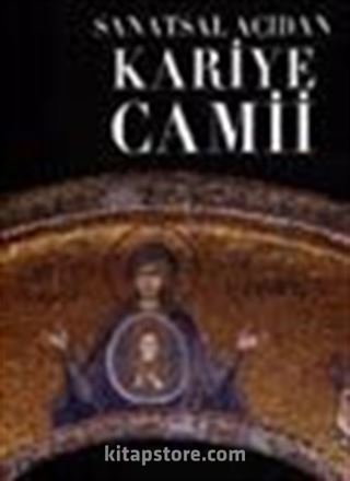 Sanatsal Açıdan Kariye Camii