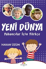 Yeni Dünya Yabancılar İçin Türkçe