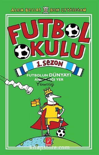 Futbol Okulu 1. Sezon: Futbolun Dünyayı Yönettiği Yer