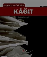 Geçmişten Günümüze Kağıt