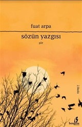 Sözün Yazgısı