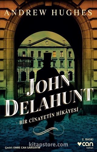 John Delahunt / Bir Cinayetin Hikayesi