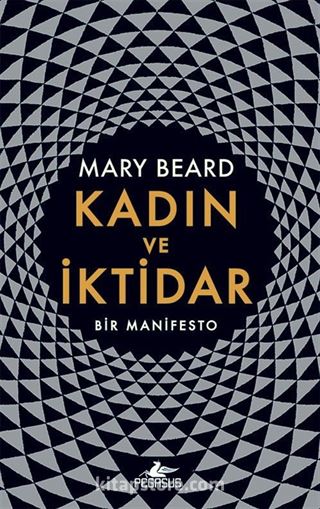 Kadın ve İktidar Bir Manifesto (Ciltli)