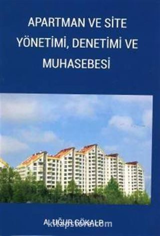 Apartman ve Site Yönetimi, Denetimi ve Muhasebesi