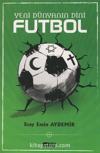 Yeni Dünyanın Dini Futbol