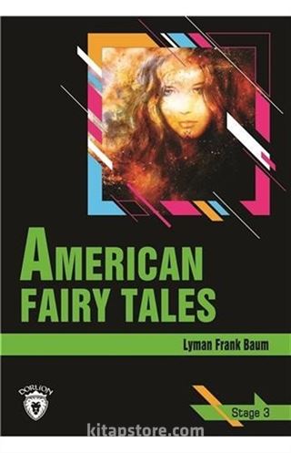 American Fairy Tales / Stage 3 (İngilizce Hikaye)