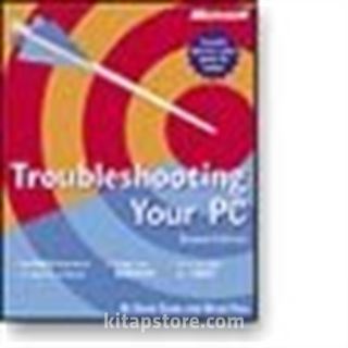 Troubleshooting Your PC, Second Edition