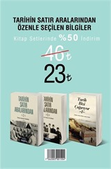 Tarihin Satır Aralarından Özenle Seçilen Bilgiler (3 Kitap)