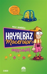 Hayalbaz'ın Maceraları 1 Uzaylılar