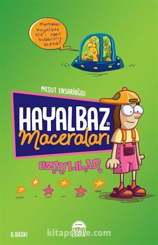 Hayalbaz'ın Maceraları 1 Uzaylılar