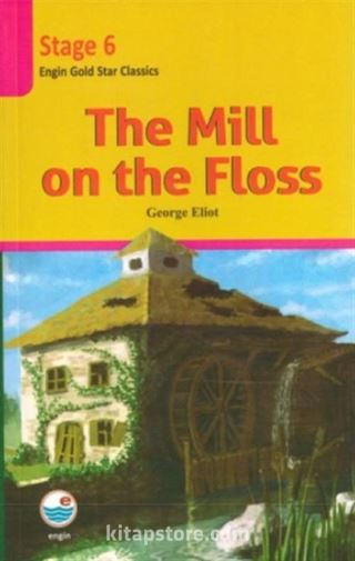 The Mill on the Floss / Stage 6