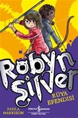 Robyn Silver / Rüya Efendisi